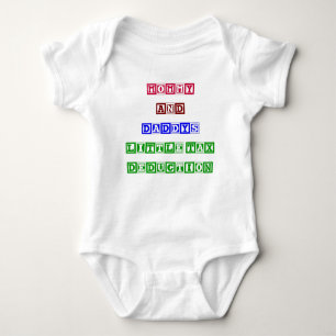 Mommy and Daddy's Little Tax Deduction Baby Bodysuit
