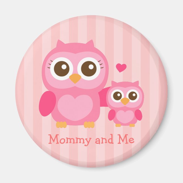 Mommy and Me, Cute Baby Owl, Pink Magnet (Front)