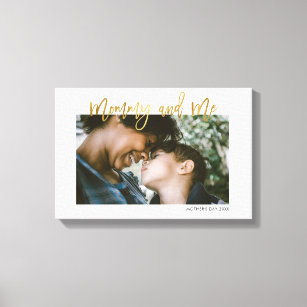 Mommy and Me Gold Script Photo Mother's Day Gift Canvas Print