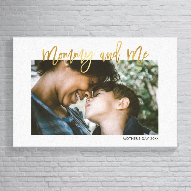 Mommy and Me Gold Script Photo Mother's Day Gift Canvas Print (Creator Uploaded)