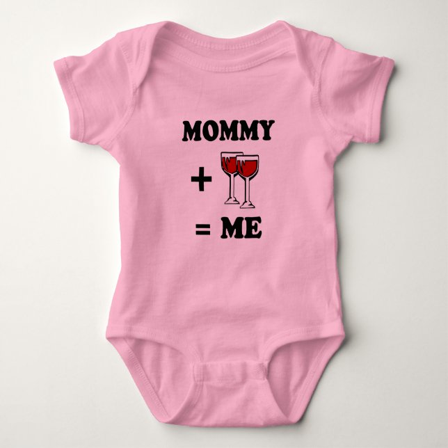 Mommy and wine equals me baby t-shirt bodysuit (Front)
