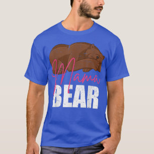 Mommy Animal Mom Bear Family Cute Mama Bear1434 T-Shirt
