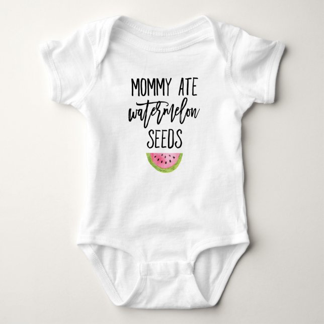 Mommy Ate Watermelon Seeds Baby Bodysuit (Front)