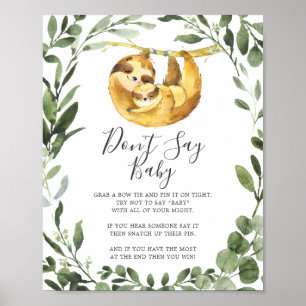 Mommy Baby Sloth Baby Shower Don't Say Baby Sign