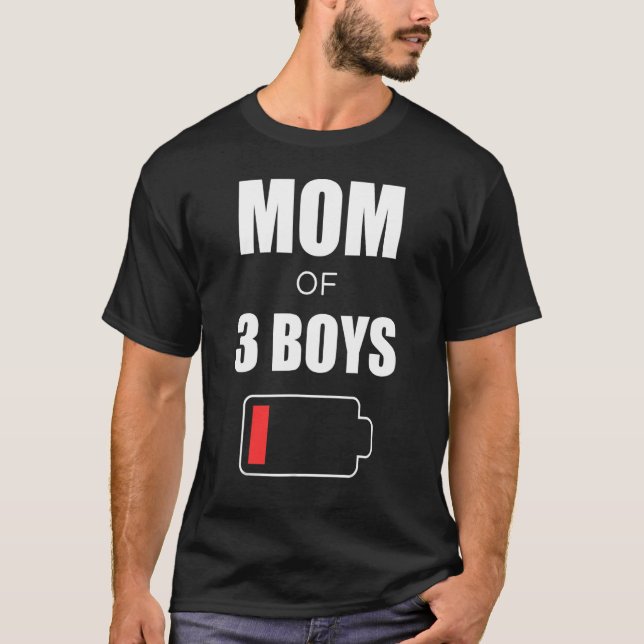 Mommy Battery  Motheru2019s Day Mom Of 3 Boys T-Shirt (Front)