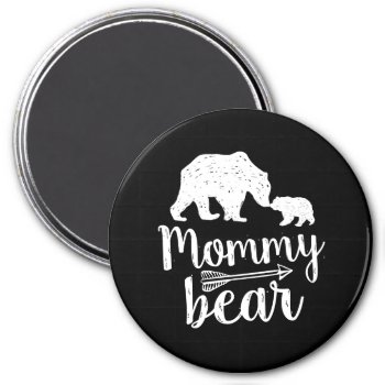 Mommy Bear Mothers Day Mom Gift Magnet by ne1512BLVD at Zazzle