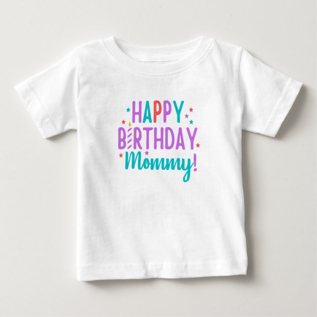 Mommy Birthday T-Shirt (Front)
