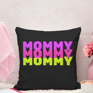 Mommy Black Throw Pillow