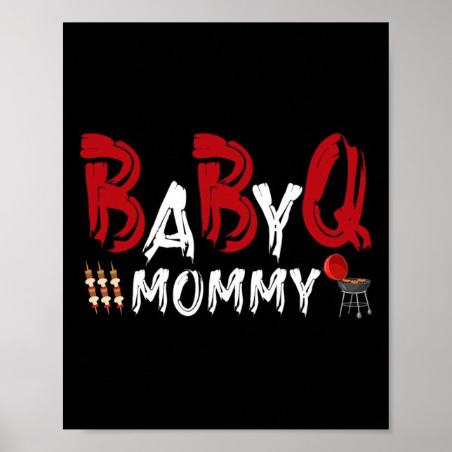 Mommy Byby Bbq  Poster (Front)