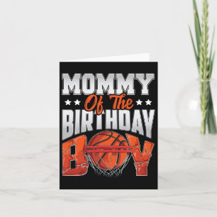Mommy Bysketbyll Birthday Boy Family Byller B-day Card