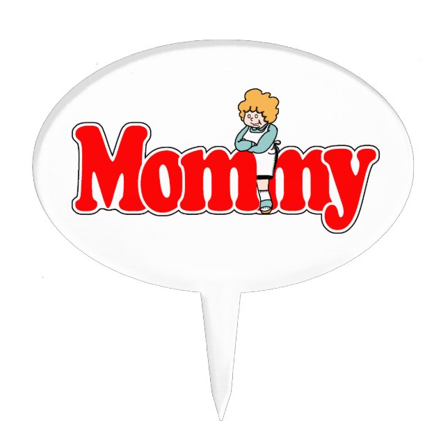 Mommy Cake Topper (Front)