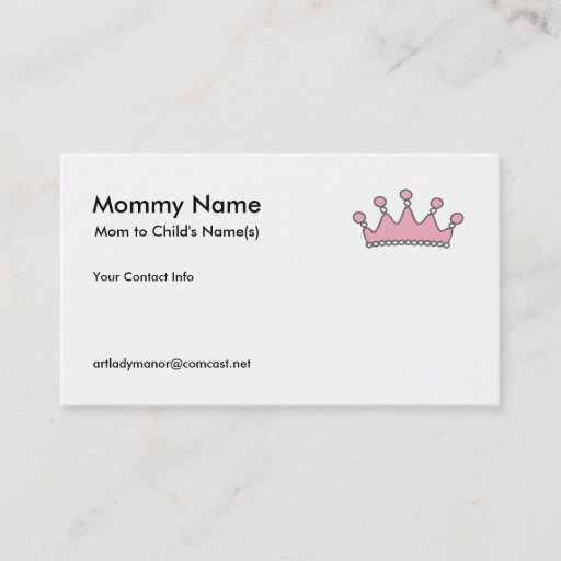 Customizable Mommy Calling Card - Pink Tiara Business Card