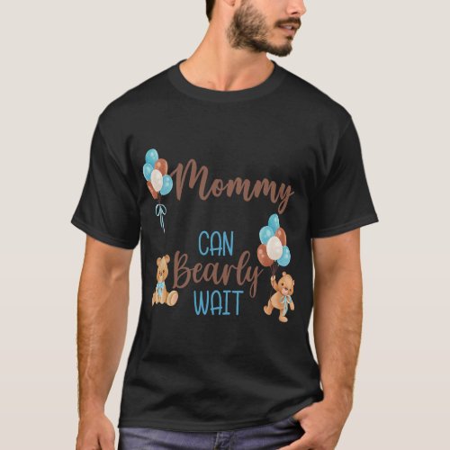 Mommy Can Bearly Wait gender neutral baby shower M T_Shirt