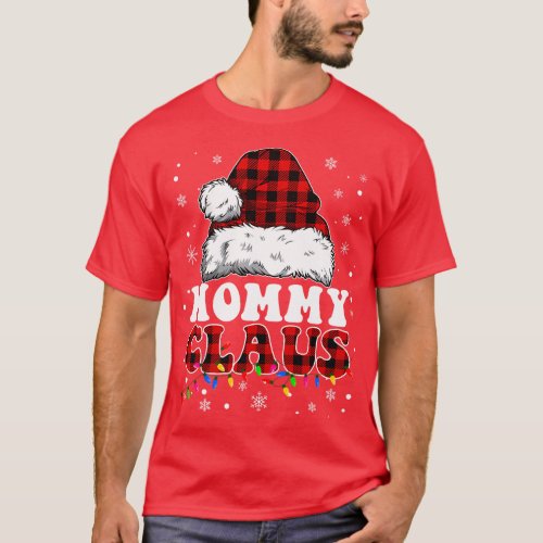 Mommy Claus Funny Santa Claus Matching Family Paja T_Shirt