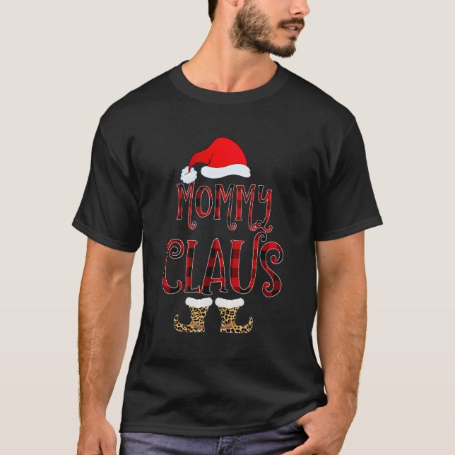 Mommy Claus Leopard Christmas Pajama Santa Gift Fo T-Shirt (Front)