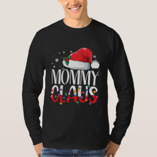 Mommy Claus Matching Family Christmas Pajamas T-Shirt