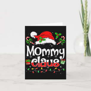 Mommy Claus Shirt Christmas Lights Pajama Family M Card