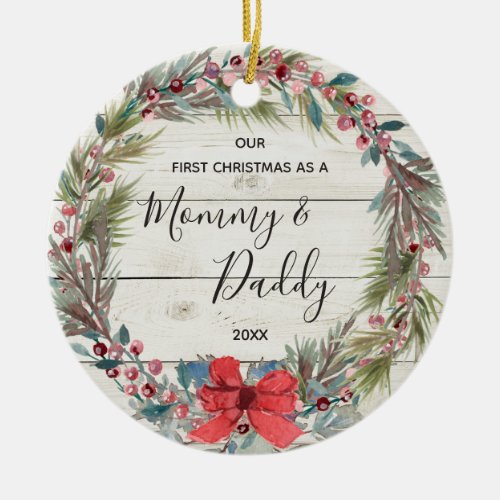 Mommy  Daddy First Christmas Floral Winter Rustic Ceramic Ornament