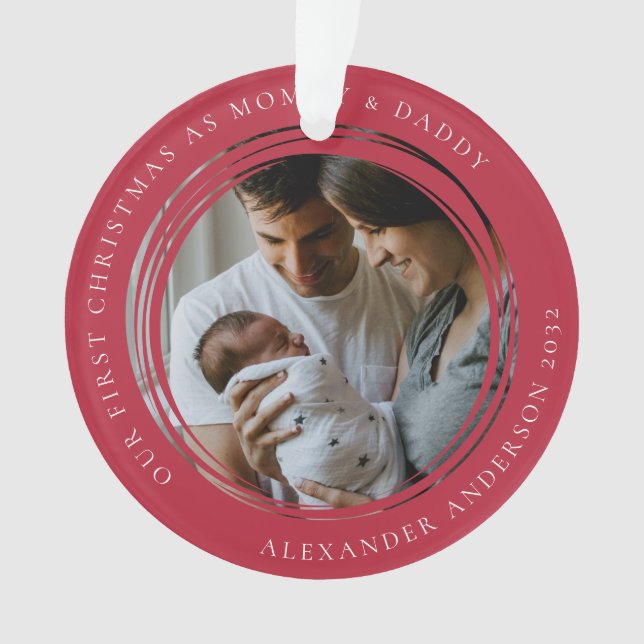 Mommy & Daddy First Christmas Photo Keepsake Ornament (Front)