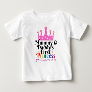 Mommy & Daddy's First Princess Baby T shirt 6 mths
