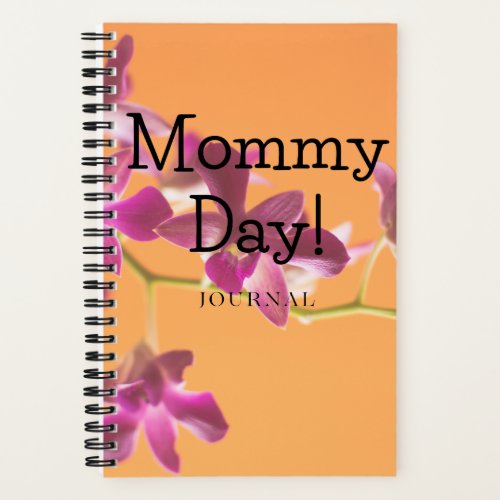 Mommy Day Journal