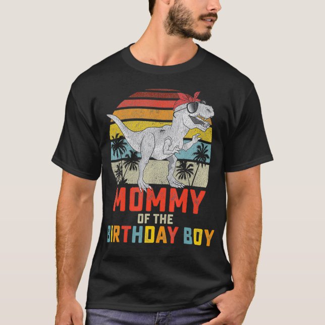 Mommy Dinosaur of the Birthday Boy Matching T-Shirt (Front)