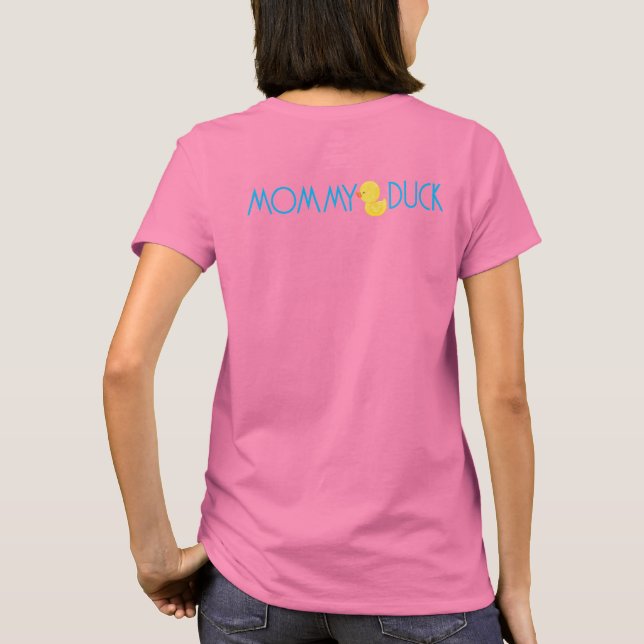 Mommy Duck Party T-Shirt (Back)