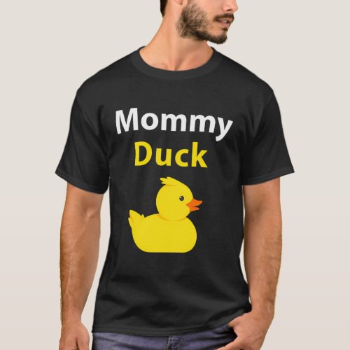 Mommy Duck Rubber Duck Mom T_Shirt