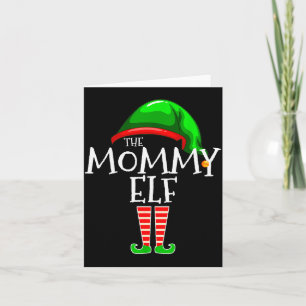 Mommy Elf Family Matching Group Christmas Mom Card
