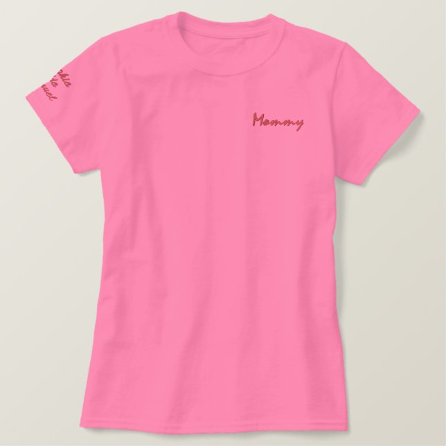 Mommy Embroidered Shirt (Design Front)
