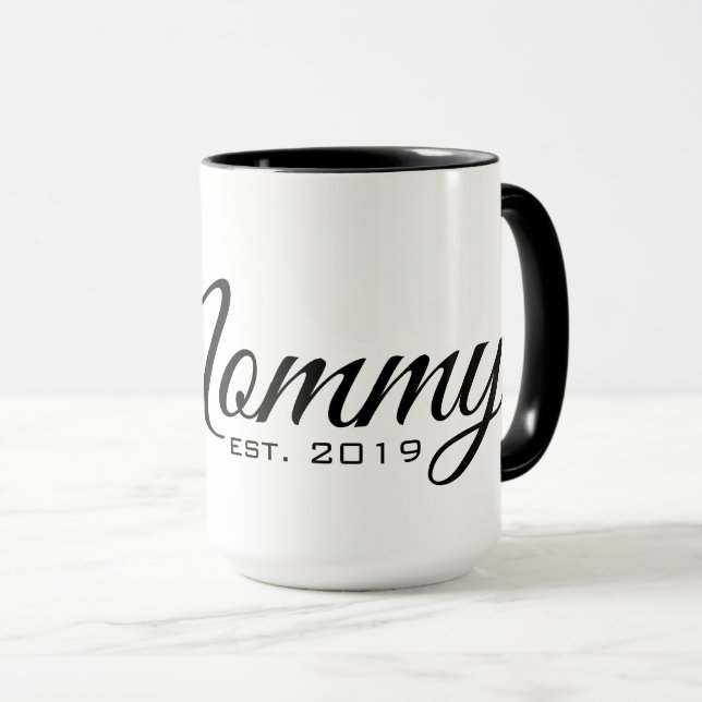 Mommy est 2019 Mug (Front Right)