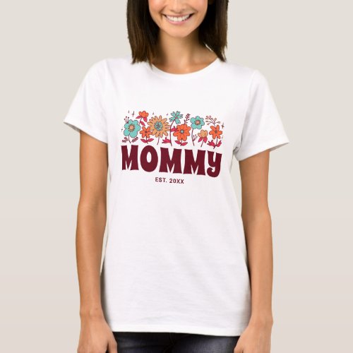 Mommy Groovy Flower Retro Vintage Floral Mom T_Shirt