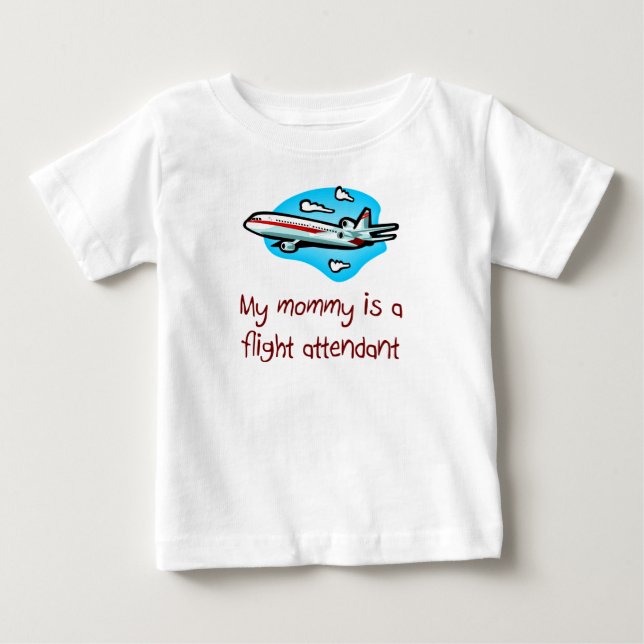 Mommy is a Flight Attendant baby t-shirt (Front)