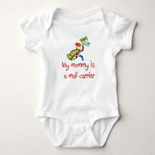 Mommy is a Mail Carrier baby t- shirt