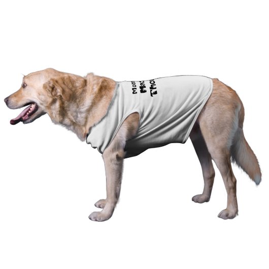 Mommy is a Massage Therapist Dog Shirt Canine (Side)