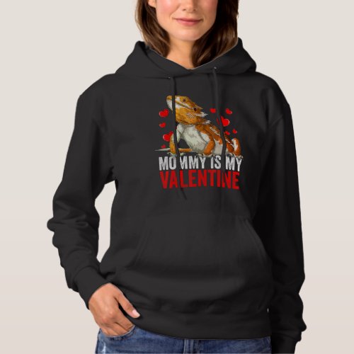 Mommy Is My Valentine Bearded Dragon Rescue Reptil Hoodie