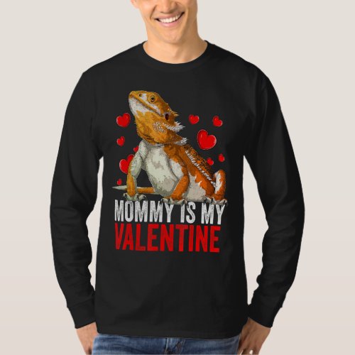 Mommy Is My Valentine Bearded Dragon Rescue Reptil T_Shirt
