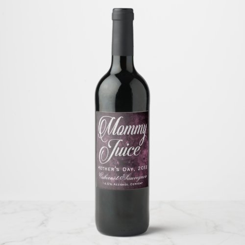 Mommy Juice Mothers Day Grape Sangria Purple Wine Label