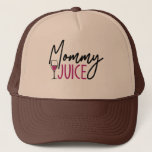 Mommy Juice Trucker Hat<br><div class="desc">Funny Typography Design</div>