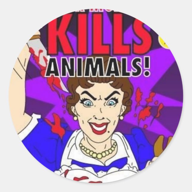 Mommy Kills Animals Classic Round Sticker (Front)