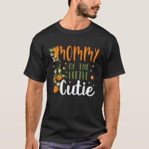 Mommy Little Cutie Baby Shower Orange 1st Birthday T-Shirt