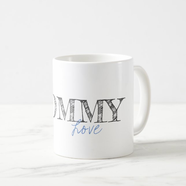 Mommy Love Baby Blue Modern Typography Sweet Coffee Mug (Front Right)