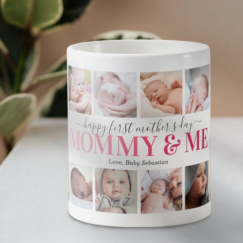 Mommy  Me First Mothers Day Photo Coffee Mug