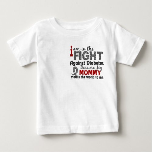 Mommy Means World To Me Diabetes Baby T_Shirt