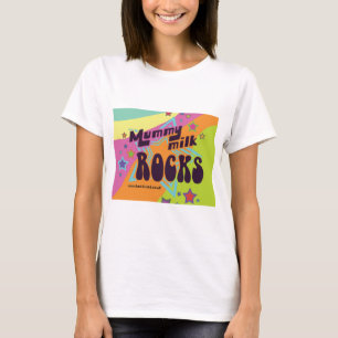 Mommy Milk Rocks T-Shirt