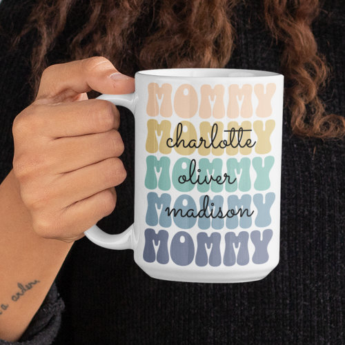 Mommy Modern Mom Kids Names Mother's Day Gift Coffee Mug