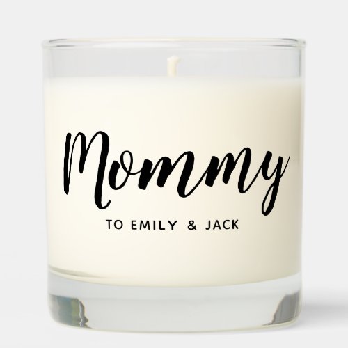 Mommy  Modern Mom Kids Names Mothers Day Scented Candle