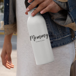 Mommy Modern Mom Kids Names Mother's Day Stainless Steel Water Bottle
