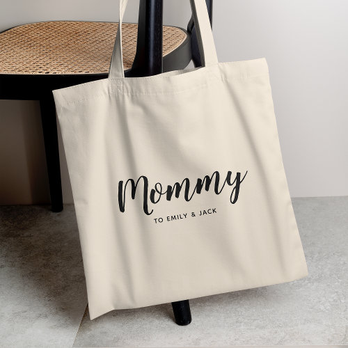 Mommy | Modern Mom Kids Names Mother's Day Tote Bag