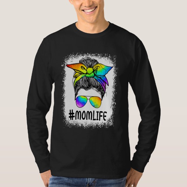 Mommy Mom Messy Bun LGBT Rainbow Gay Pride Flag LG T-Shirt (Front)